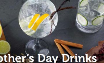 Mother’s Day Drinks