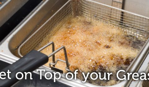 get on top of your grease