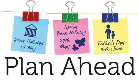 Plan Ahead - March/April