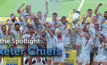 In the Spotlight: Exeter Chiefs